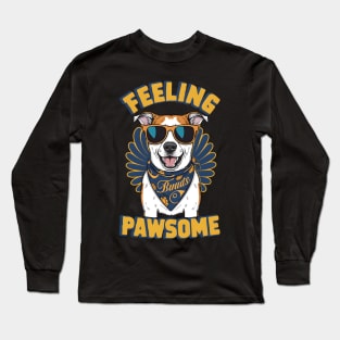 Feeling Pawsome Long Sleeve T-Shirt